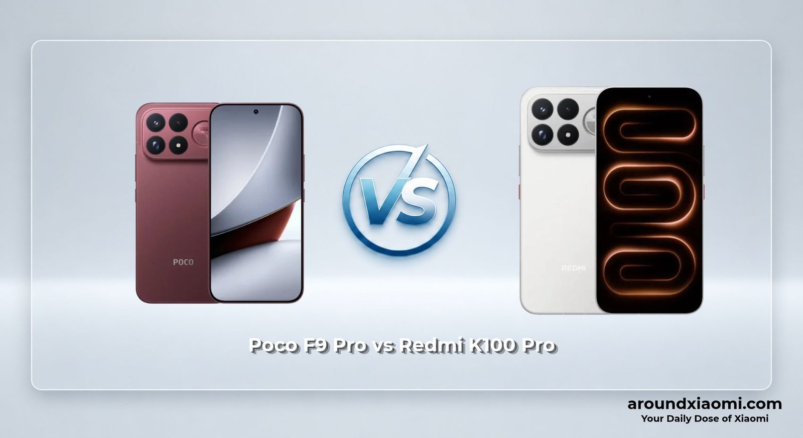 Poco F9 Pro vs Redmi K100 Pro
